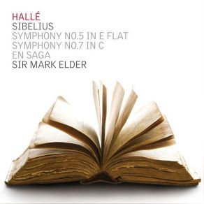 Download track 01. Symphony No. 5 In E Flat, Op. 82 I. Tempo Molto Moderato – Allegro Moderato (Ma Poco A Poco Stretto) – Presto – Più Presto Jean Sibelius