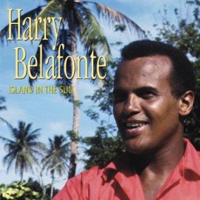 Download track I'm Just A Country Boy Harry Belafonte