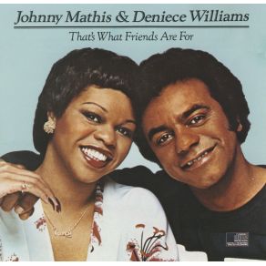 Download track Until You Come Back To Me (That'S What I'M Gonna Do) Johnny Mathis, Deniece Williams