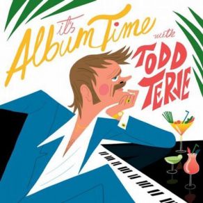 Download track Intro (It's Album Time) Todd Terje