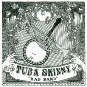 Download track Tricks Ain't Walkin' Tuba Skinny