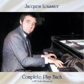 Download track Two-Part Invention No. 1 In C Major (Remastered 2018) Johann Sebastian Bach