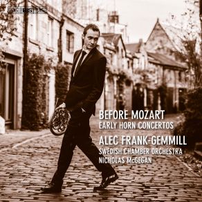 Download track Horn Concerto In D Major, TWV 51: D8: III. Allegro Nicholas McGegan, Alec Frank-Gemmill, Svenska Kammarorkestern