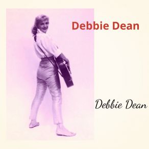 Download track But I'm Afraid Debbie Dean