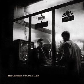 Download track What Goes Up The Clientele