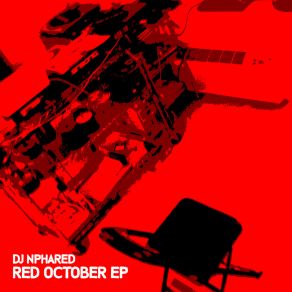 Download track Red October DJ NpharedSol