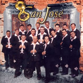 Download track Para Que Quieres Volver Banda San Jose De Mesillas