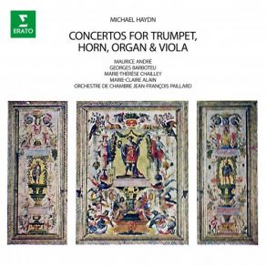 Download track Haydn, M: Trumpet Concerto No. 2 In D Major: II. Allegro Maurice André, Marie - Claire Alain, Jean - François Paillard, Orchestre De Chambre Jean-Francois Paillard, Orchestre De Chambre, Georges Barboteu, Marie-Thérèse Chailley-Guiard, M. André, G. Barboteu, M. -C. -Alain, M. -T. Chailley