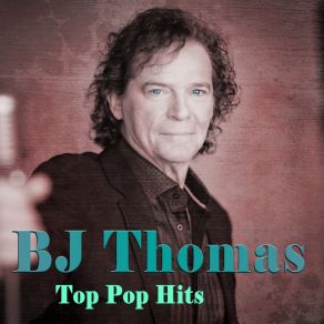 Download track I Just Can't Help Believing B. J. Thomas