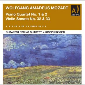 Download track Piano Quartet No. 2 In E-Flat Major, K. 493: I. Allegro George Szell, Joseph Szigeti, The Budapest String Quartet