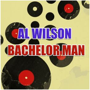 Download track I'm Out To Get You Al Wilson