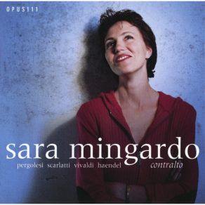 Download track (21) [Sara Mingardo & Concerto Italiano, Rinaldo Alessandrini] Handel - Il Trionfo Del Tempo E Del Disinganno, Oratorio In Due Parti, HWV 46a - “Chi Già Fu Del Biondo Crine” (Aria Del Disenganno) Concerto Italiano
