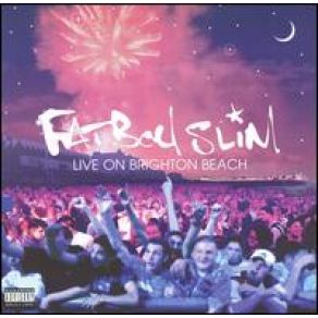 Download track Born Slippy Fatboy Slim