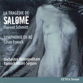Download track Franck: Symphony In D Minor - III. Finale: Allegro Non Troppo Yannick Nézet-Séguin, Orchestre Métropolitain