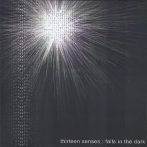 Download track Exploding Star Thirteen Senses