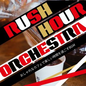 Download track Subtle Notes Of Elegance Rush Hour Orchestra