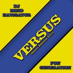 Download track Always Ready To Dance DJ Mind Navigator, Fun Generation
