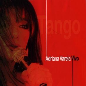 Download track Las Cuarenta Adriana Varela, TANGO