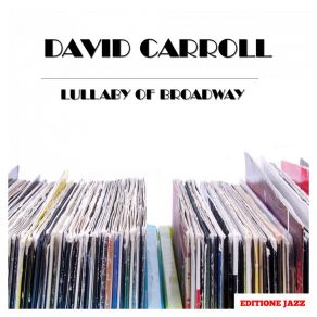 Download track Dinner At Eight David Carroll