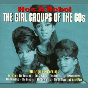 Download track He's A Rebel The Crystals