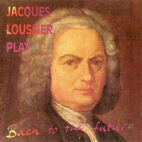 Download track Concerto In D Major, BWV 1054: Allegro Jacques Loussier