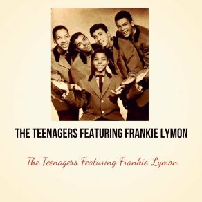 Download track I'm Not A Juvenile Delinquent Frankie Lymon, The Teenagers