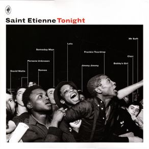Download track Tonight (Extended Version) Saint Etienne