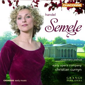 Download track SEMELE, A Musical Theatrical Entertainment In Three Acts. Based On A Libretto By William Congreve. Edited By Clifford Bartlett, HWV 58 - No. 1. Ouverture. [] - Rosemary Joshua, Early Opera Company, Christian Curnyn
