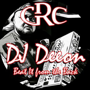 Download track Beat It From The Back DJ Deeon