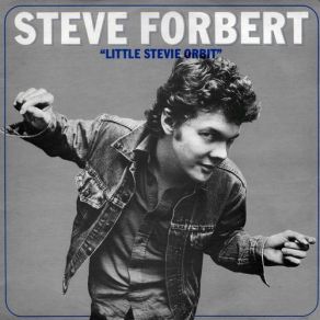 Download track I'm An Automobile Steve Forbert