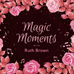 Download track As Long As I'm Moving Ruth Brown