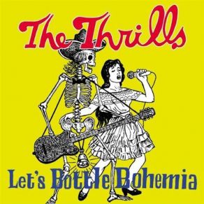 Download track Tell Me Something I Don't Know The Thrills