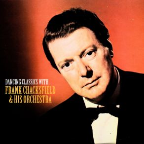 Download track Ready To Take A Chance Again (Remastered) Frank Chacksfield & His Orchestra