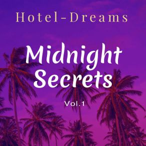 Download track I'm Crazy Hotel Dreams