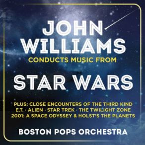 Download track Williams: E. T., Adventures On Earth John Williams The Boston Pops Orchestra