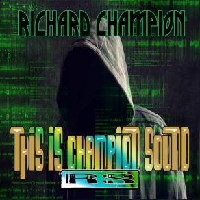 Download track Get To Work Richard Champion