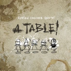 Download track 13 Janvier ADRIEN COULOMB QUINTET