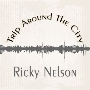 Download track I'm Feeling Sorry Ricky Nelson