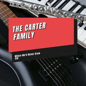 Download track Why There's A Tear In My Eye The Carter Family