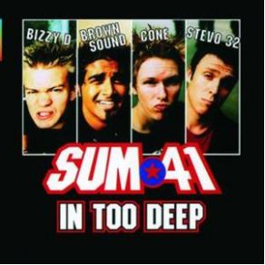 Download track In Too Deep Sum 41
