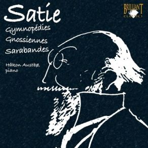 Download track 16.2 Pièces Froides (1897) No. 1 - Airs A Faire Fuir - D _ Une Maniere Très Particulaire Satie, Erik