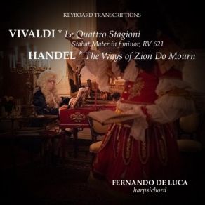 Download track Stabat Mater In F Minor, RV 621 IV. Quis Est Homo, Qui Non Fleret Fernando De Luca