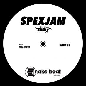 Download track Filthy SpexJam