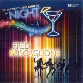 Download track Che Notte Fred Buscaglione
