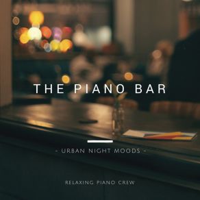 Download track Can't Move On Smooth Lounge Piano