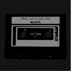 Download track Side A: Intro RiseO. B.