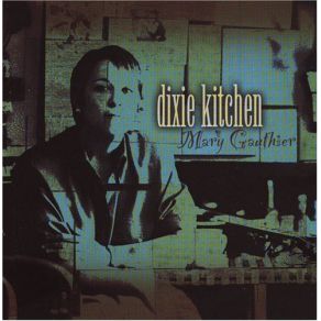 Download track I Don'T Know Nothin About Love Mary Gauthier