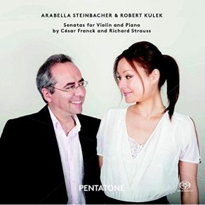 Download track 04. Violin Sonata In A Major, FWV 8 IV. Allegretto Poco Mosso Arabella Steinbacher, Robert Kulek