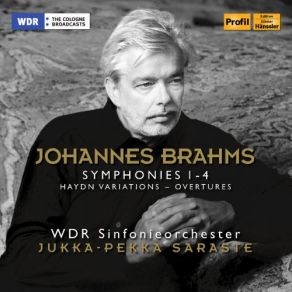 Download track Symphony No. 2 In D Major, Op. 73 IV. Allegro Con Spirito WDR Sinfonieorchester Köln, Jukka-Pekka Saraste