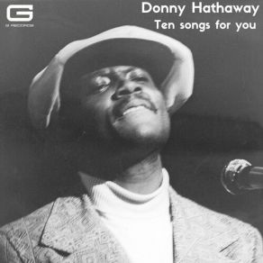 Download track For All We Know Donny Hathaway